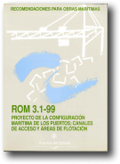 ROM 3.1-99 Configuracion Maritima de los Puertos